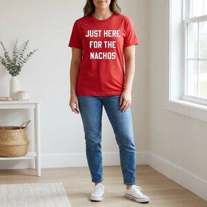 Just Here For Nachos T-Shirt